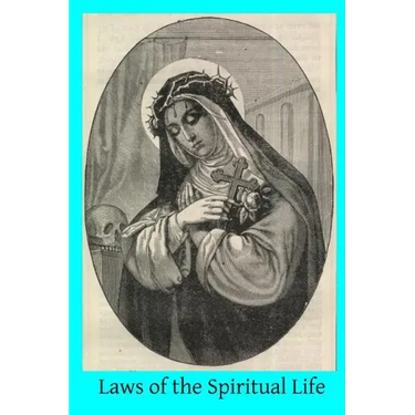 Laws of the Spiritual Life
