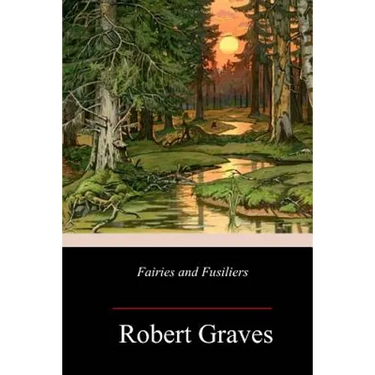 Fairies and Fusiliers