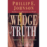 The Wedge of Truth: Splitting the Foundations of Naturalism