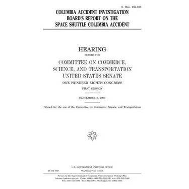 Columbia Accident Investigation Board's report on the Space Shuttle Columbia accident