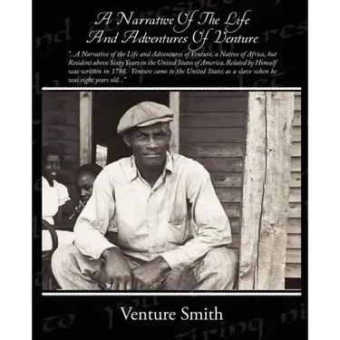 A Narrative Of The Life And Adventures Of Venture