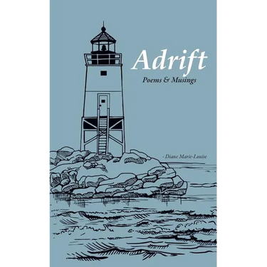 Adrift: Poems & Musings