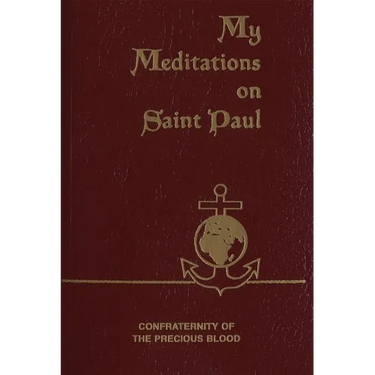 My Meditations on Saint Paul