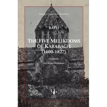 The Five Melikdoms of Karabagh