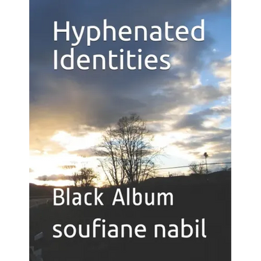 Hyphenated Identities: Black Album