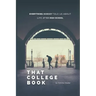 That College Book: Everything Nobody Told Us About Life After High School