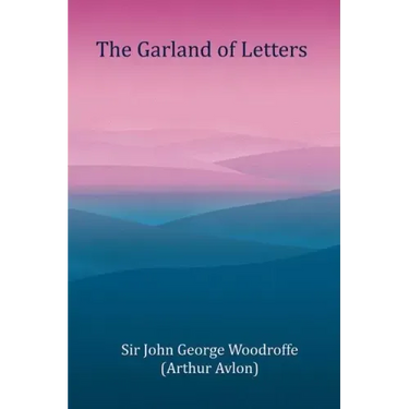 The Garland of Letters