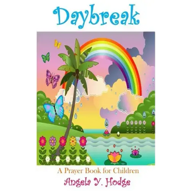 Daybreak: A Prayer Book for Children: A Prayer Book for Children