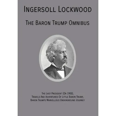 The Baron Trump Omnibus