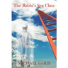 The Rabbi's Sex Class