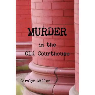 Murder in the Old Courthouse