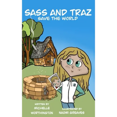 Sass and Traz Save the World