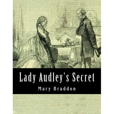 Lady Audley's Secret