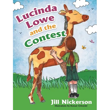 Lucinda Lowe: and the Contest