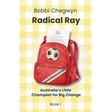 Radical Ray: Australia's Little Champion for Big Change