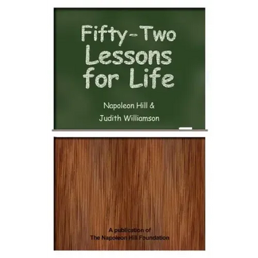 Fifty-Two Lessons for Life