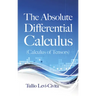 The Absolute Differential Calculus (Calculus of Tensors)