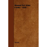 Manual for Army Cooks - 1910