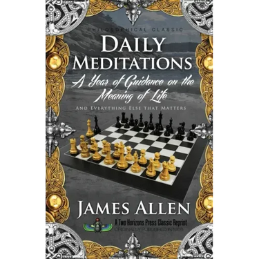 Daily Meditations: A Year of Guidance on the Meaning of Life