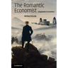 The Romantic Economist: Imagination in Economics