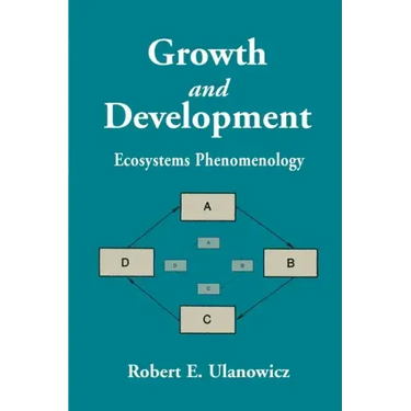 Growth and Development: Ecosystems Phenomenology