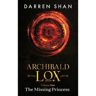 Archibald Lox Volume 1: The Missing Princess