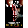 Reclaim Your Power!: A 30-Day Guide to Hope, Healing, and Inspiration for Men of Color