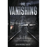The Vanishing
