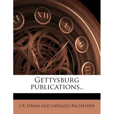 Gettysburg Publications..