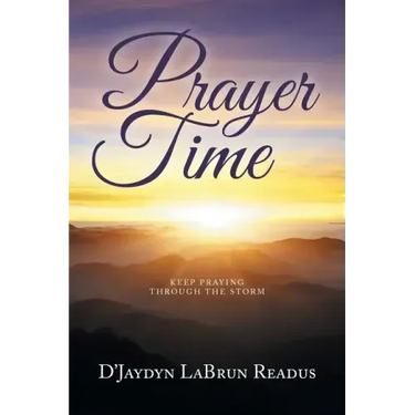 Prayer Time: Keep Praying Through the Storm