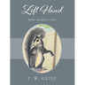 Left Hand: More Squirrel Tales