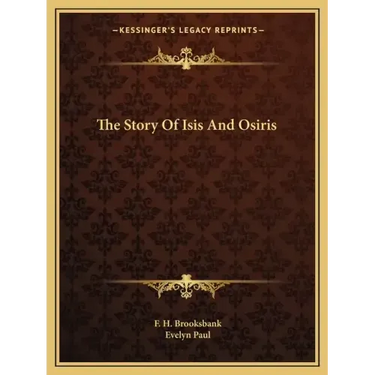 The Story Of Isis And Osiris