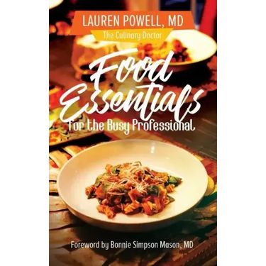 Food Essentials for the Busy Professional