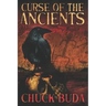 Curse of the Ancients: A Supernatural Western Thriller