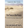 For Those in Dry Places: Hope for Ministers in the Wilderness