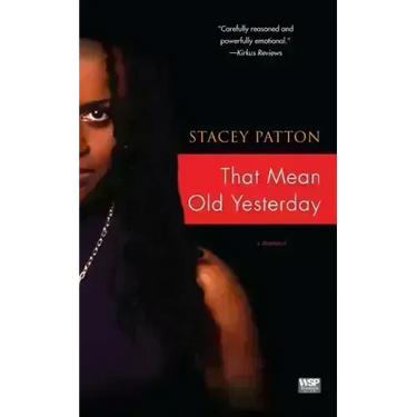 That Mean Old Yesterday
