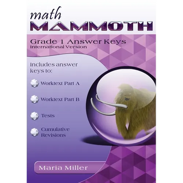 Math Mammoth Grade 1 Answer Keys, International Version