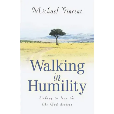 Walking In Humility