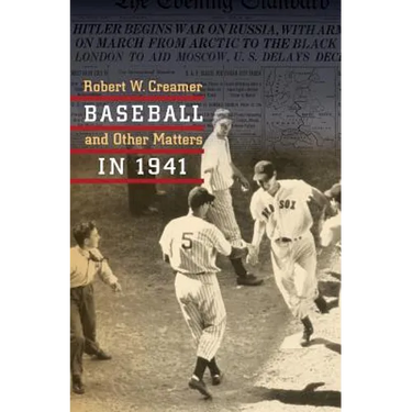 Baseball and Other Matters in 1941