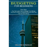 Budgeting for Beginners: The How to Guide to Budgeting Become Debt Free Fast and Save Money (Easy Ways You Can Learn How to Budget Your Money)