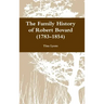 The Family History of Robert Bovard (1783-1854)