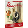 Pinocchio: The original story by Carlo Collodi rewritten in easy and modern Italian for intermediate learners (B1-B2)