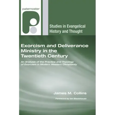 Exorcism and Deliverance Ministry in the Twentieth Century