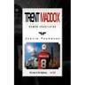 Trent Maddox - Demon Eradicator: His Way Is the Highway . . . to Hell