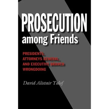 Prosecution Among Friends