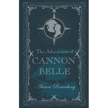 The Adventures of Cannon Belle