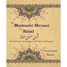 The Mathnawi Maˈnavi of Rumi, Book-6: The Mysteries of Attainment to the Truth and Certainty