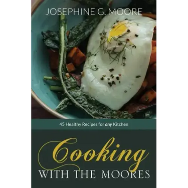 Cooking with the Moores