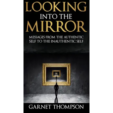 Looking into the Mirror -