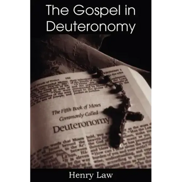 The Gospel in Deuteronomy